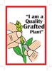 Picture of I&#39;M A QUALITY GRAFTED PLANT                                                                                                                       